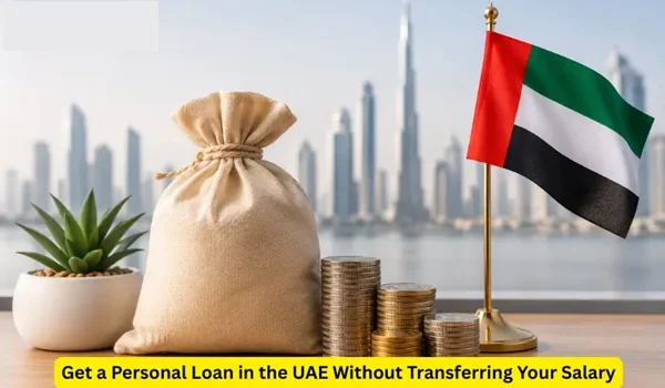 How to Get a Personal Loan in UAE (Without Salary Transfer)